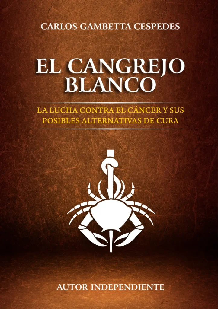Portada Libro - El Cangrejo Blanco Mi Batalla por la Vida